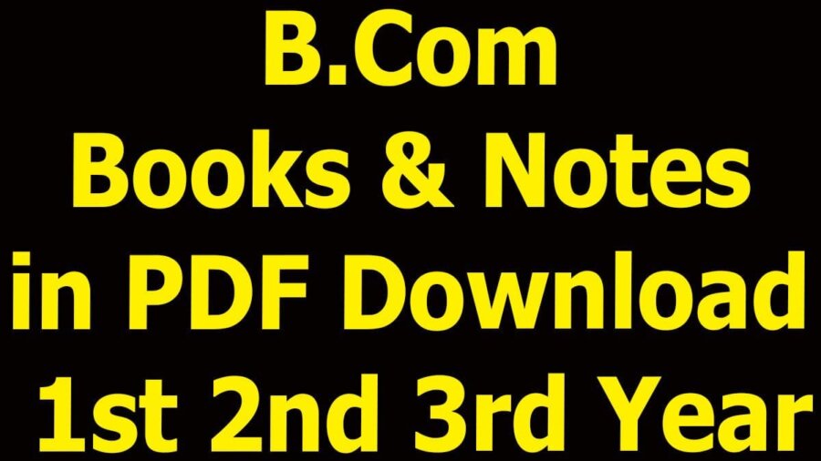 B.Com Books & Notes In PDF Download 1st 2nd 3rd Year