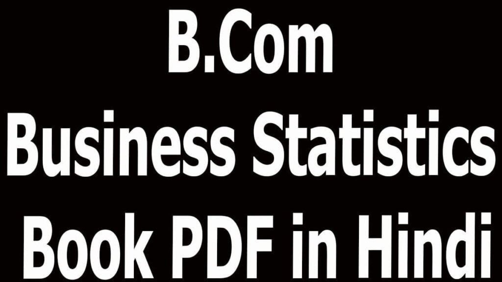 B.Com Business Statistics Book PDF in Hindi