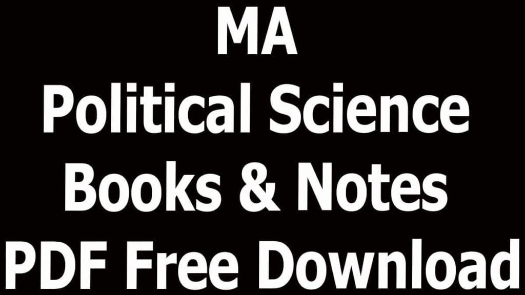 MA Political Science Books & Notes PDF Free Download