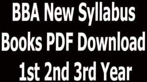 BBA New Syllabus Books PDF Download 1st 2nd 3rd Year