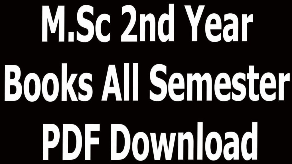 M.Sc 2nd Year Books All Semester PDF Download