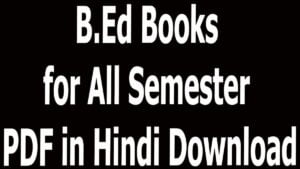 B.Ed Books for All Semester PDF in Hindi Download