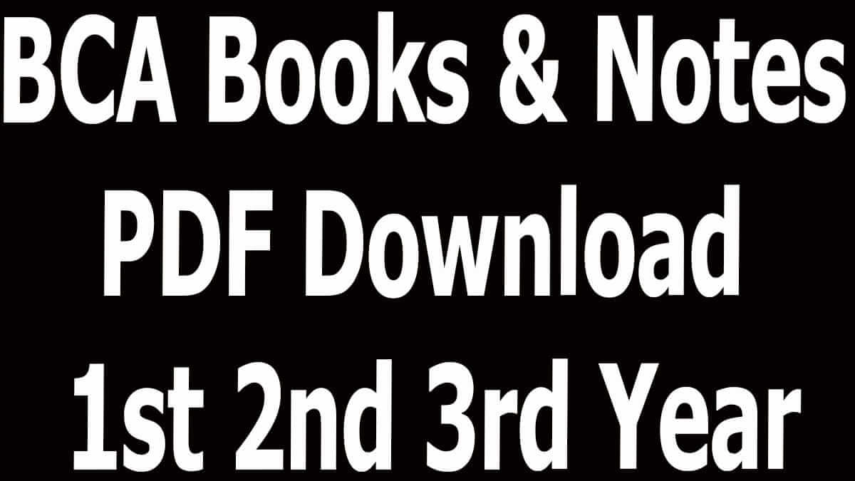 BCA Books & Notes PDF Download 1st 2nd 3rd Year