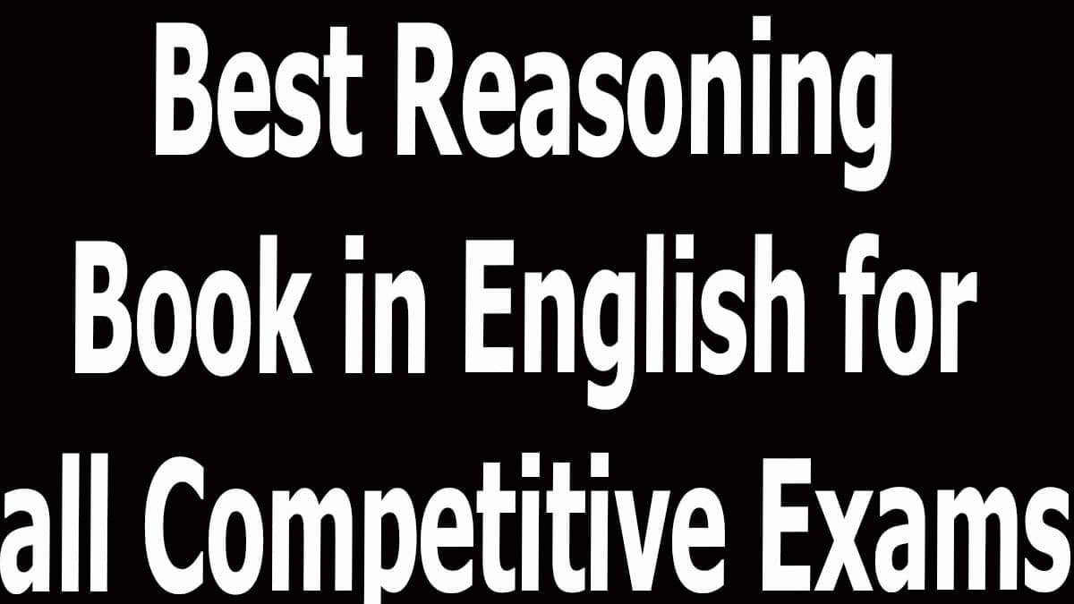 Best Reasoning Book in English for all Competitive Exams