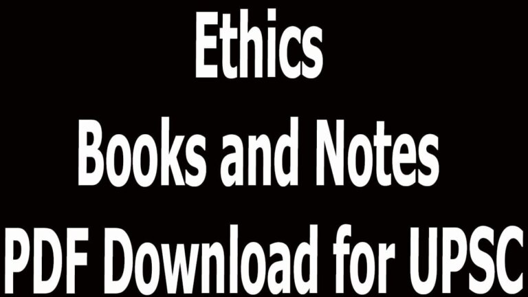 Ethics Books and Notes PDF Download for UPSC