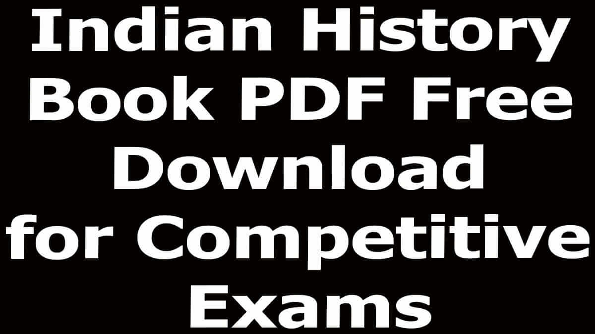 Indian History Book PDF Free Download for Competitive Exams