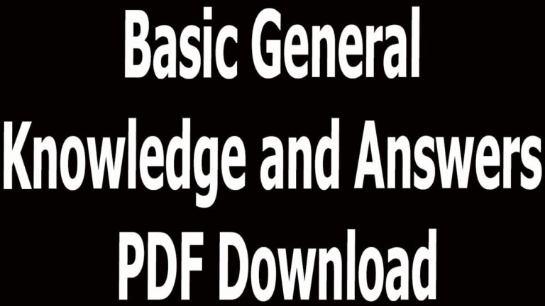 Basic General Knowledge and Answers PDF Download