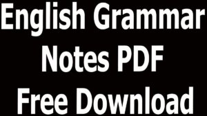 English Grammar Notes PDF Free Download