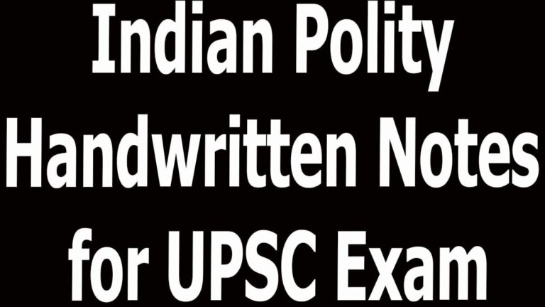 Indian Polity Handwritten Notes For UPSC Exam