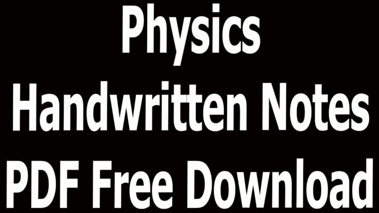 Physics Handwritten Notes PDF Free Download