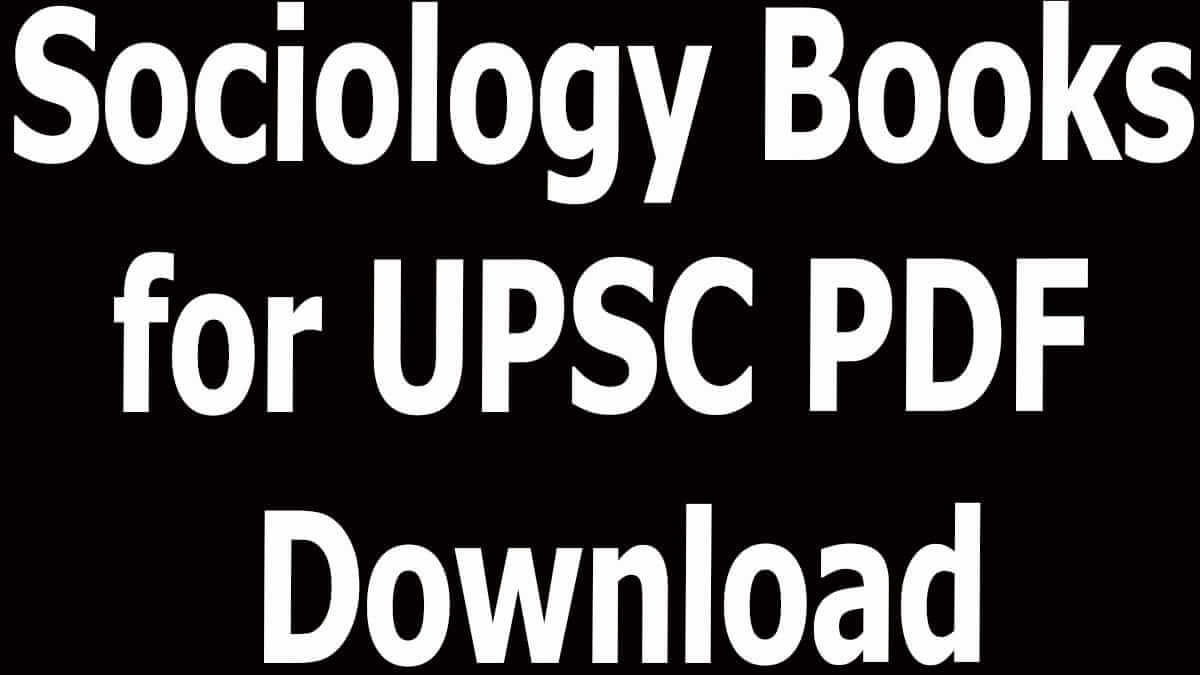 Sociology Books for UPSC PDF Download