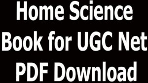 Home Science Book for UGC Net PDF Download