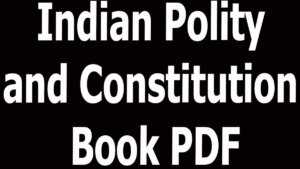 Indian Polity and Constitution Book PDF
