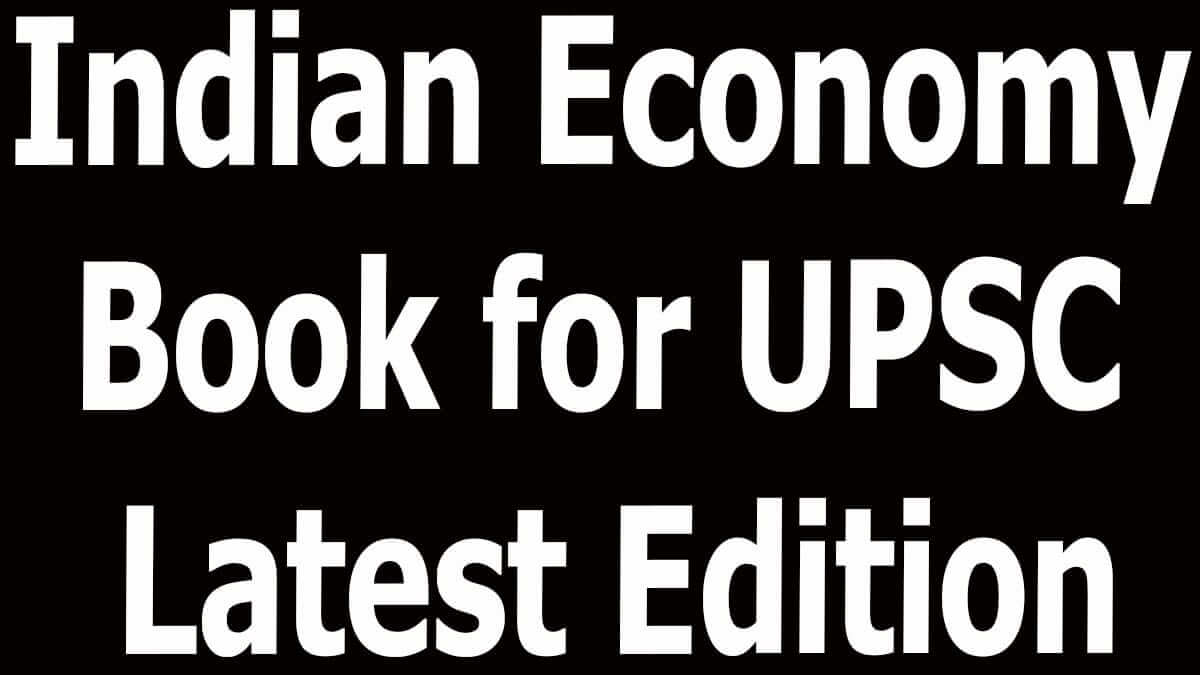 Indian Economy Book for UPSC Latest Edition