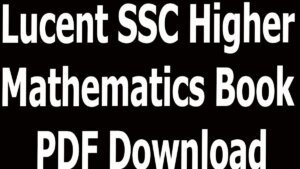 Lucent SSC Higher Mathematics Book PDF Download