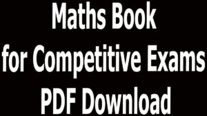 Maths Book for Competitive Exams PDF Download