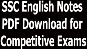 SSC English Notes PDF Download for Competitive Exams