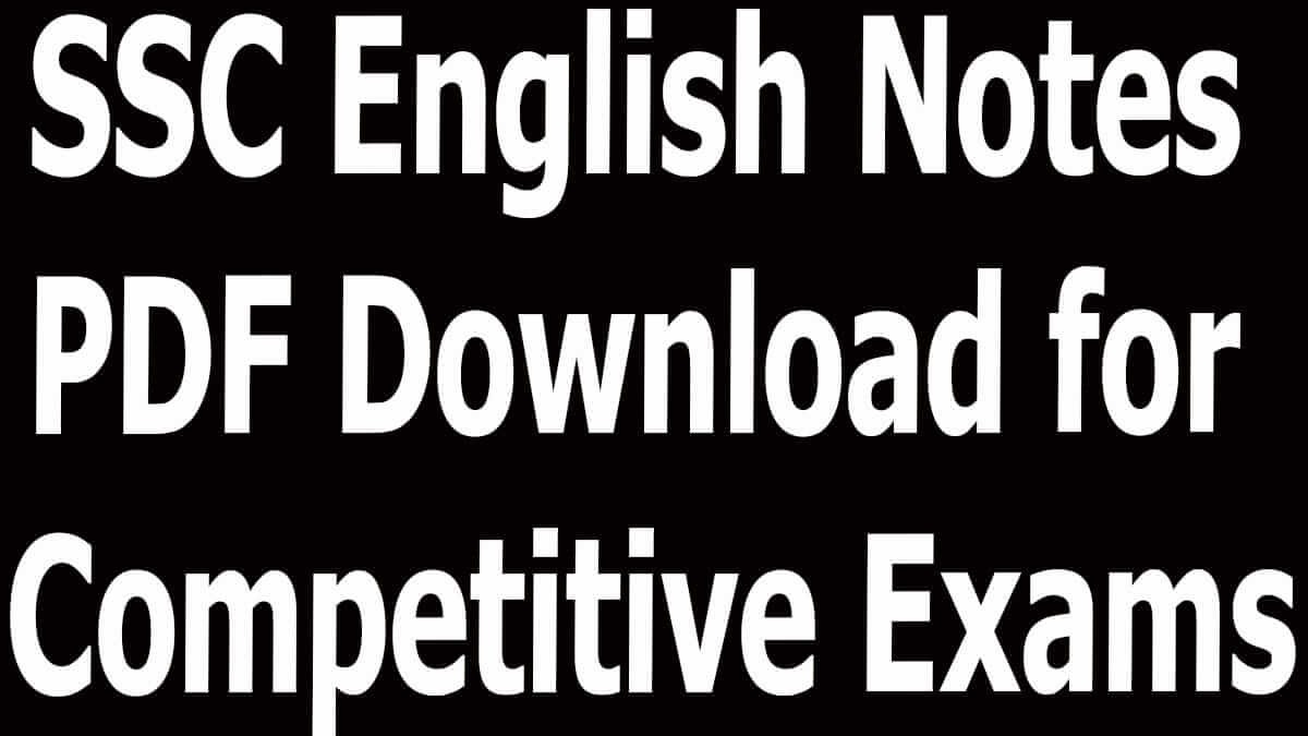 SSC English Notes PDF Download for Competitive Exams