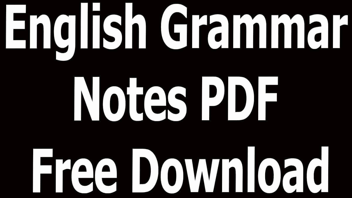 English Grammar Notes PDF Free Download