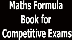 Maths Formula Book for Competitive Exams