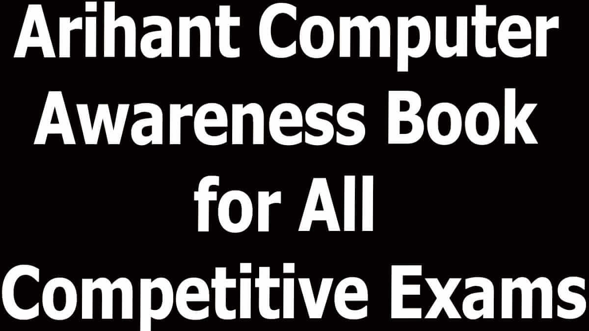 Arihant Computer Awareness Book for All Competitive Exams