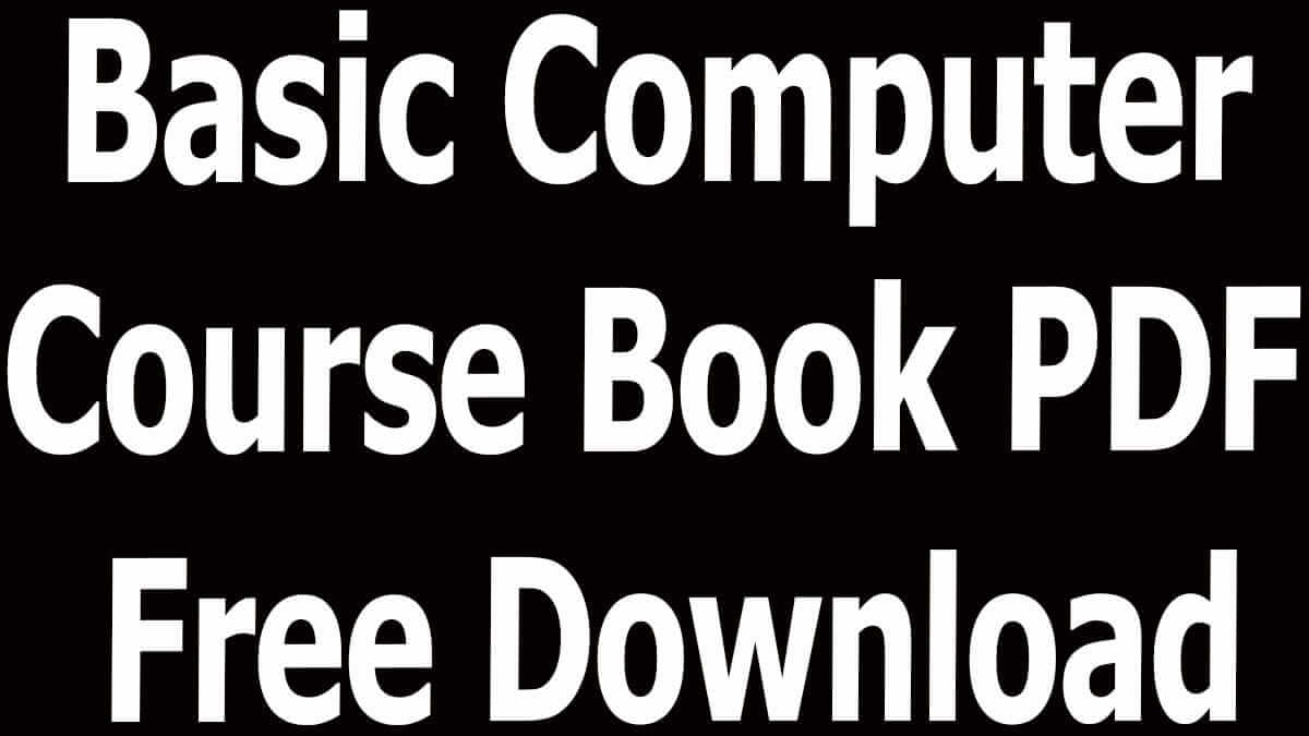 Basic Computer Course Book PDF Free Download