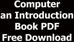 Computer an Introduction Book PDF Free Download 