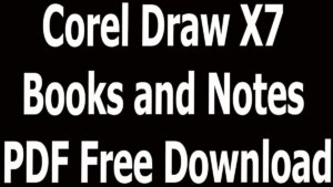 Corel Draw X7 Books and Notes PDF Free Download