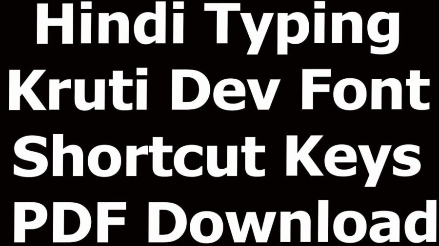 Hindi Typing Kruti Dev Font Shortcut Keys Pdf Download 5023