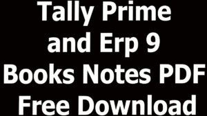 Tally Prime and Erp 9 Books Notes PDF Free Download