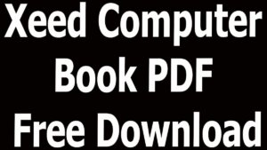 Xeed Computer Book PDF Free Download