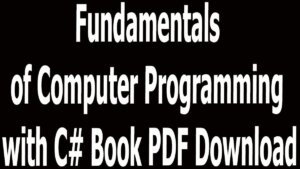 Fundamentals of Computer Programming with C# Book PDF Download