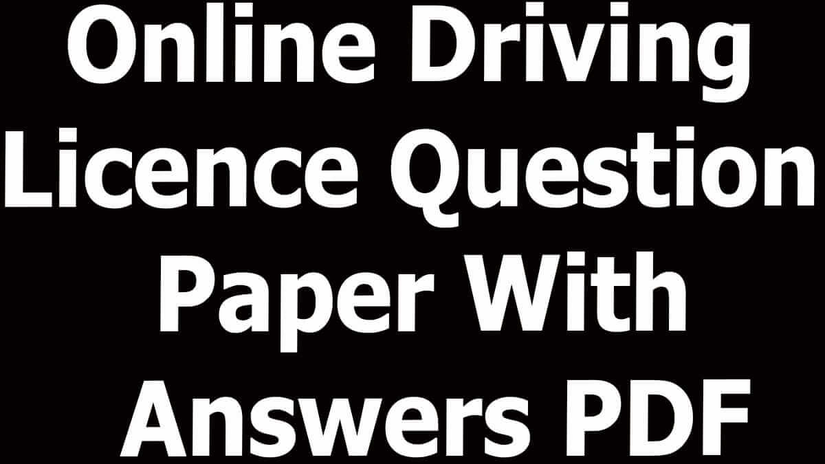 Online Driving Licence Question Paper With Answers PDF