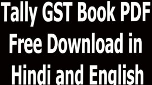 Tally GST Book PDF Free Download in Hindi and English