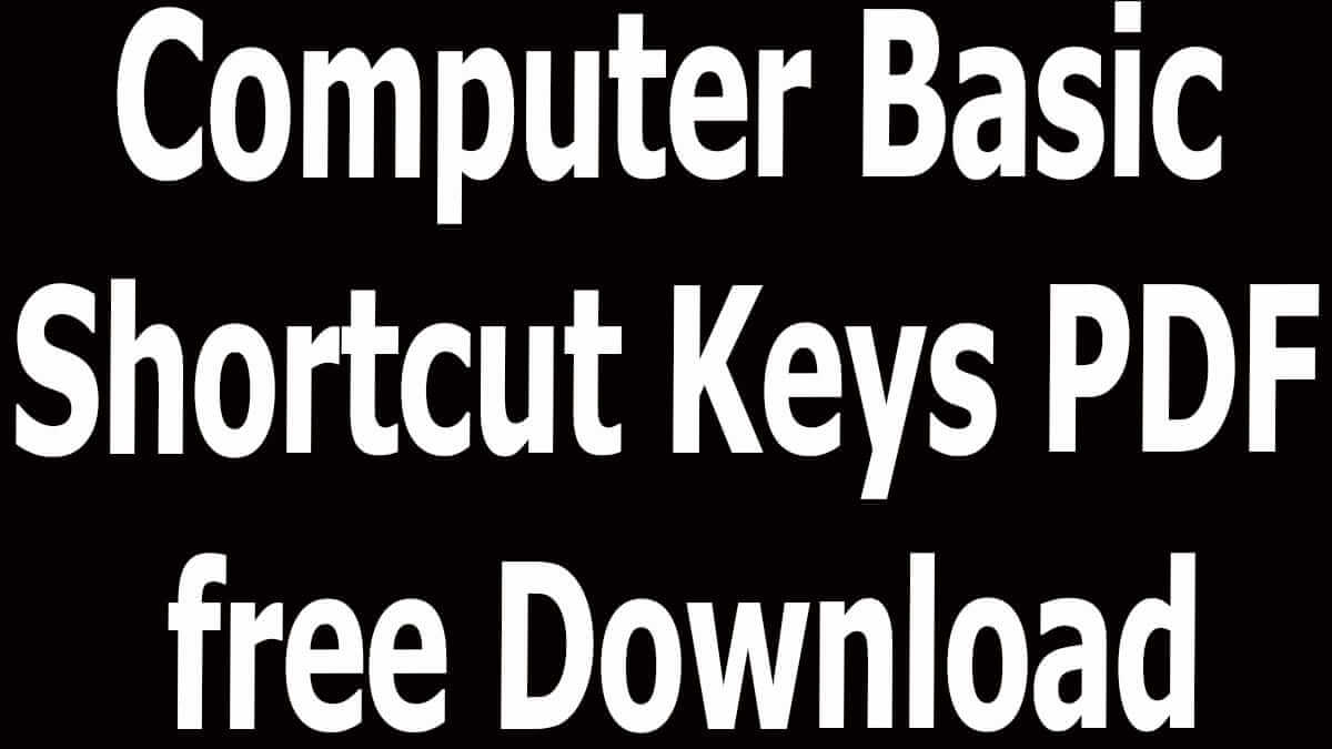 Computer Basic Shortcut Keys PDF free Download