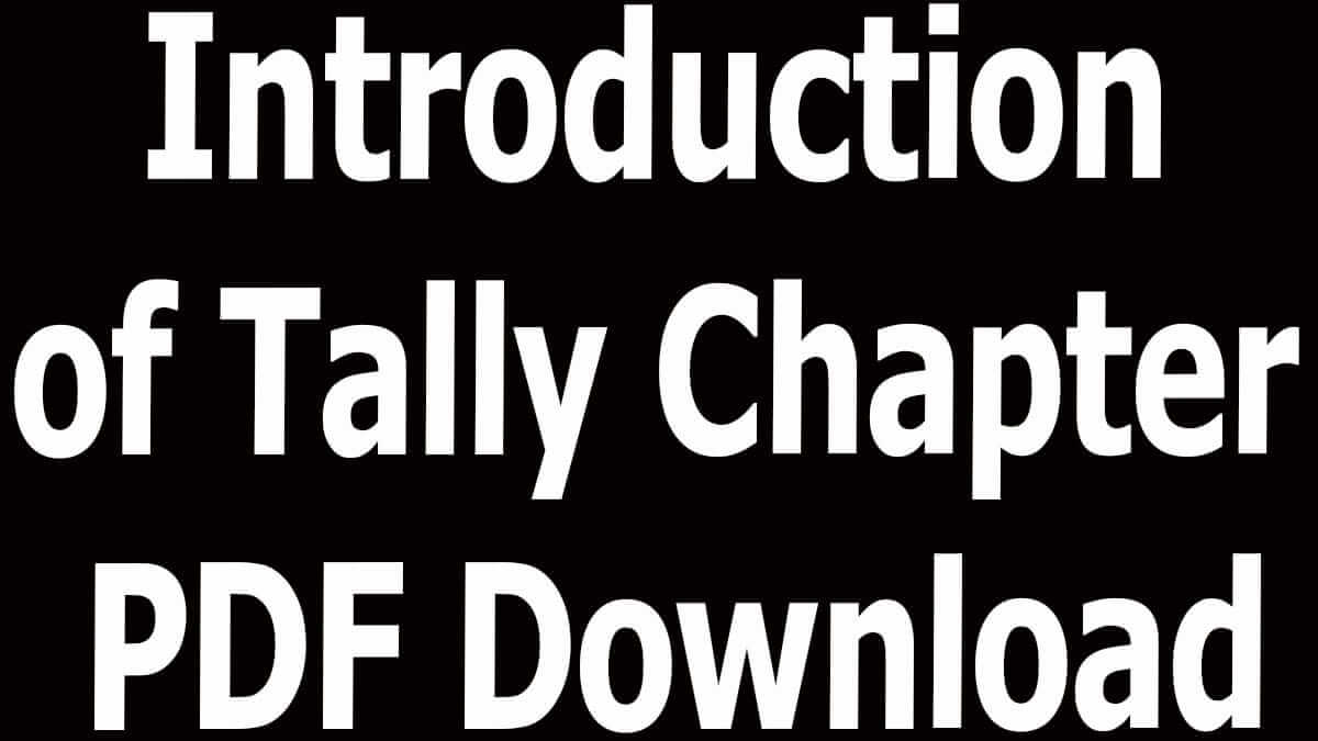 Introduction of Tally Chapter PDF Download