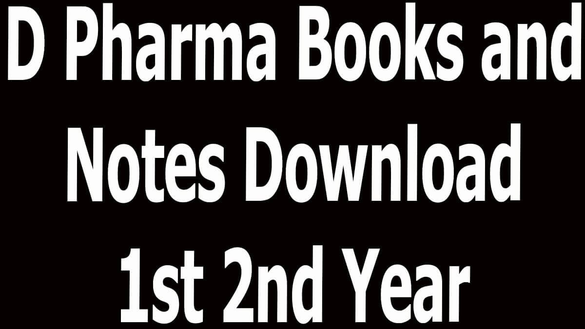 D Pharma Books And Notes Download 1st 2nd Year