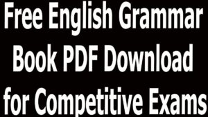 Free English Grammar Book PDF Download for Competitive Exams