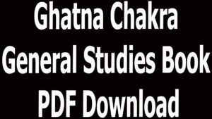 Ghatna Chakra General Studies Book PDF Download
