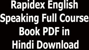 Rapidex English Speaking Full Course Book PDF in Hindi Download