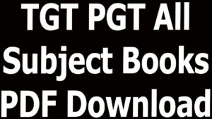 TGT PGT All Subject Books PDF Download