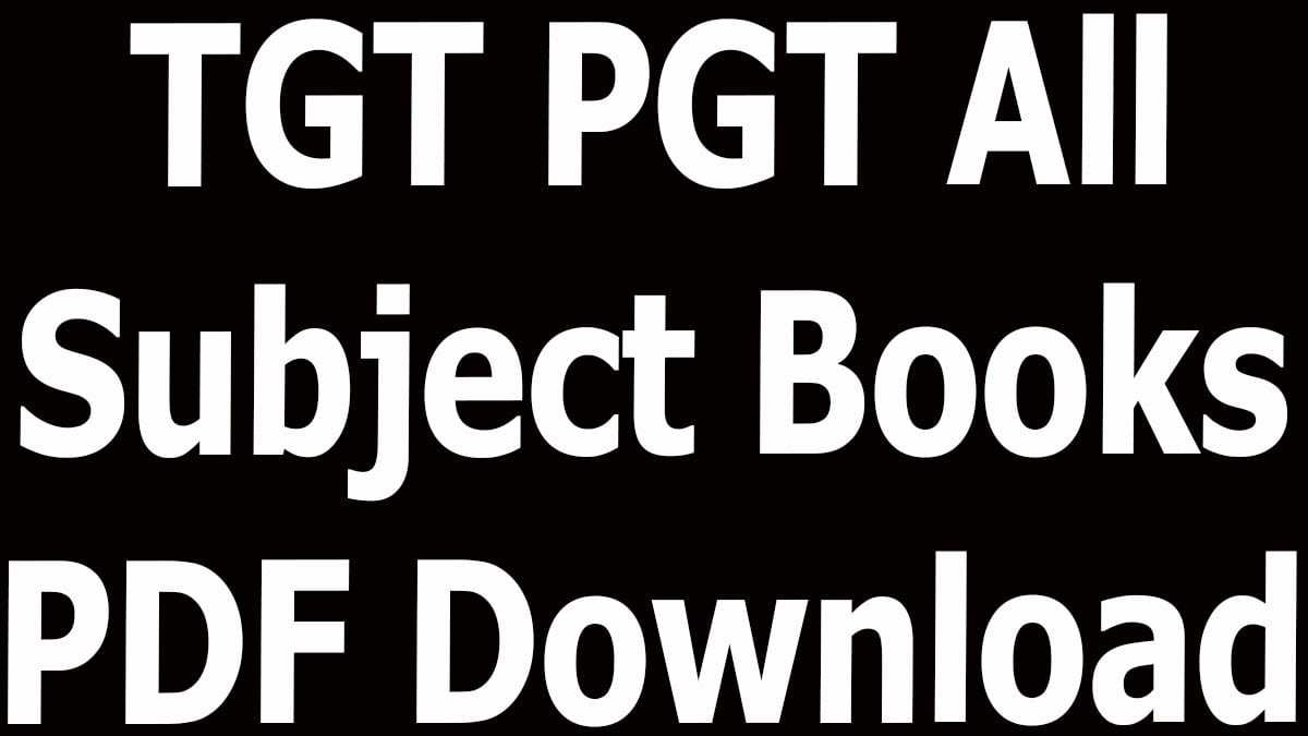 TGT PGT All Subject Books PDF Download