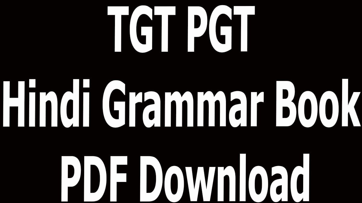 TGT PGT Hindi Grammar Book PDF Download