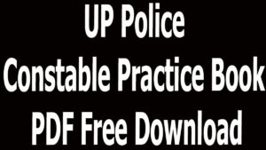 UP Police Constable Practice Book PDF Free Download