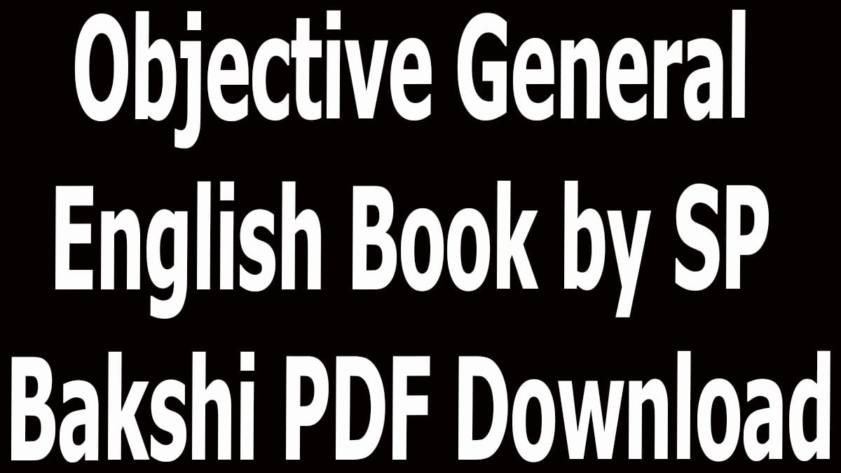 Objective General English Book by SP Bakshi PDF Download