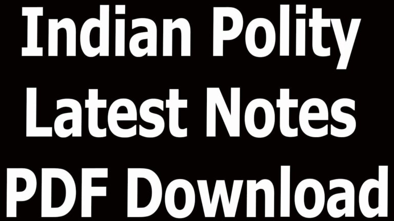 Indian Polity Latest Notes PDF Download