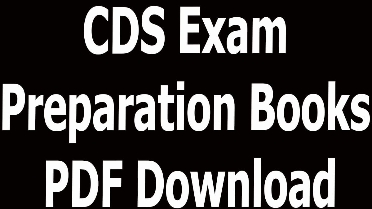 CDS Exam Preparation Books PDF Download