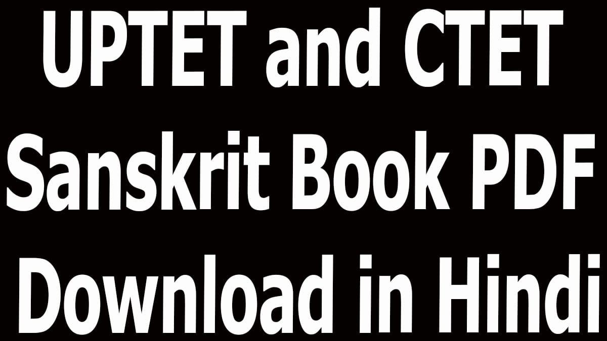 UPTET and CTET Sanskrit Book PDF Download in Hindi