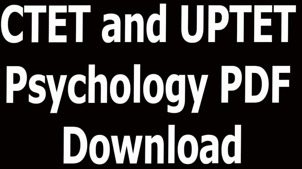 CTET and UPTET Psychology PDF Download