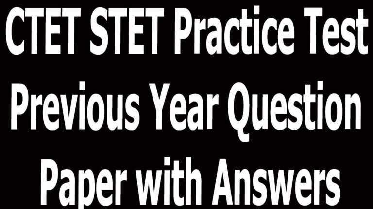 CTET STET Practice Test Previous Year Question Paper with Answers